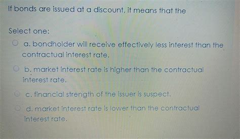 if bonds are issued at a discount it means that